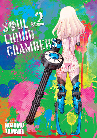 Soul Liquid Chambers Vol. 2 by Nozomu Tamaki