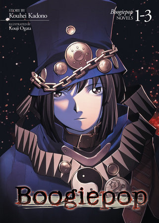 Boogiepop Omnibus 1-3 (Light Novel) by Kouhei Kadono; Illustrated by Kouji Ogata