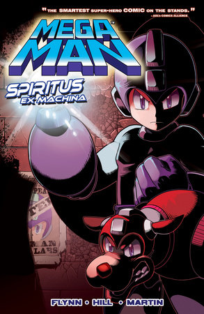 Mega Man 4: Spiritus Ex Machina by Ian Flynn