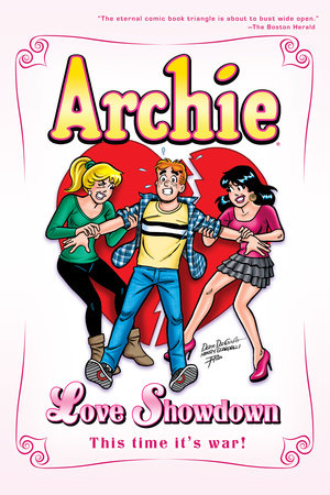 Archie: Love Showdown by Dan Parent
