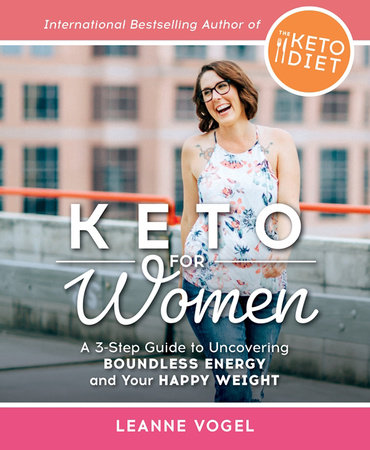 Keto For Women by Leanne Vogel