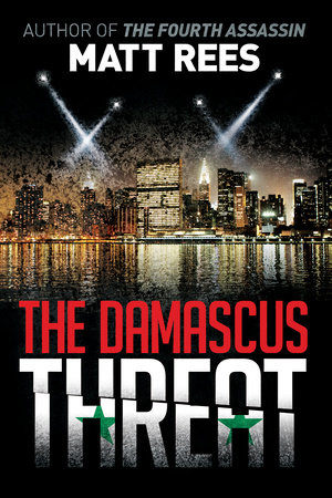 The Damascus Threat by Matt Rees