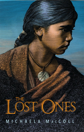 The Lost Ones by Michaela Maccoll