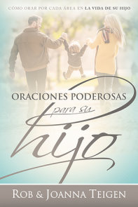 Oraciones poderosas para su hijo / Powerful Prayers for Your Son