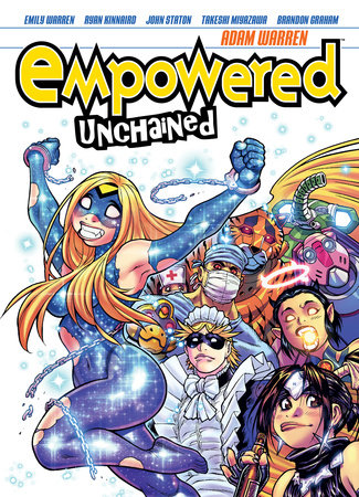 Empowered Unchained Volume 1 by Adam Warren