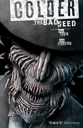 Colder Volume 2 The Bad Seed by Paul Tobin