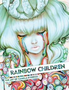 Rainbow Children: The Art of Camilla d'Errico