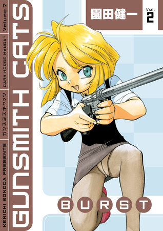 Gunsmith Cats Revised Edition Volume 2 by Kenichi Sonoda