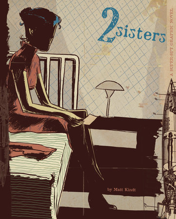 2 Sisters by Matt Kindt