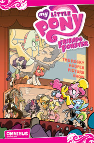 My Little Pony: Friends Forever Omnibus, Vol. 2