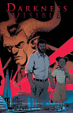 Darkness Visible by Mike Carey and Arvind Ethan David