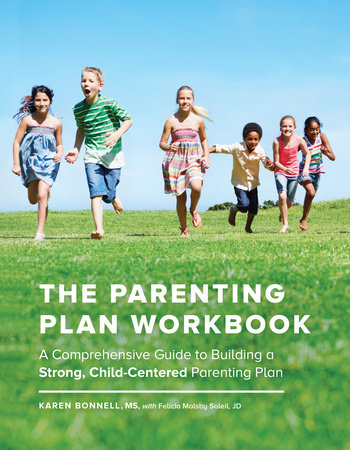 The Parenting Plan Workbook by Karen Bonnell