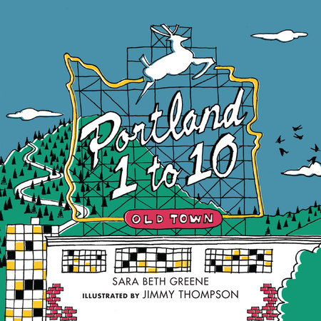 Portland 1 to 10 by Sara Beth Greene