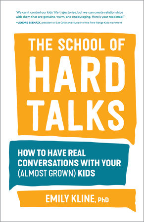 The School of Hard Talks by Emily Kline, PhD
