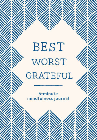 Best Worst Grateful - Herringbone by Spruce Books