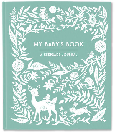My Baby's Book by Anne Phyfe Palmer
