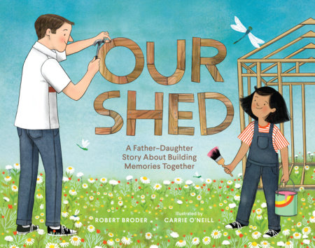 Our Shed by Robert Broder