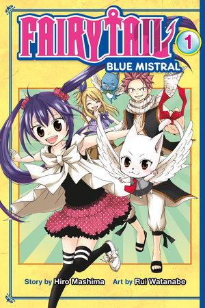 FAIRY TAIL Blue Mistral 1 by Hiro Mashima