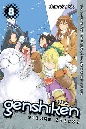 Genshiken: Second Season 8 by Shimoku Kio