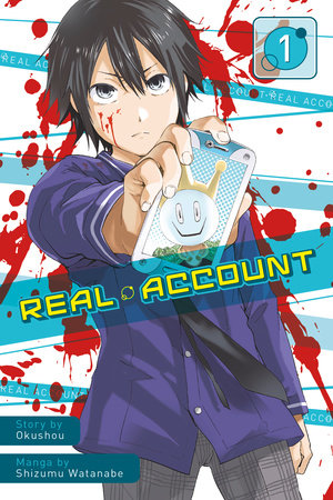 Real Account 1 by Okushou; Illustrated by Shizumu Watanabe