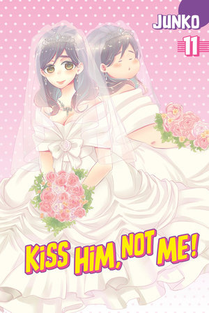 Kiss Him, Not Me 11 by Junko