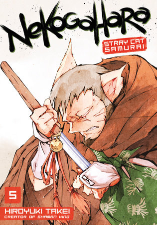 Nekogahara: Stray Cat Samurai 5 by Hiroyuki Takei