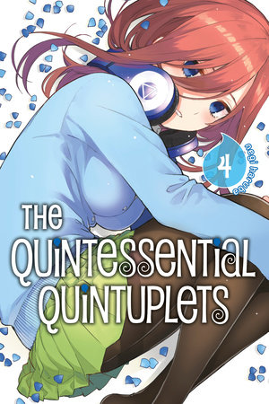The Quintessential Quintuplets 4 by Negi Haruba