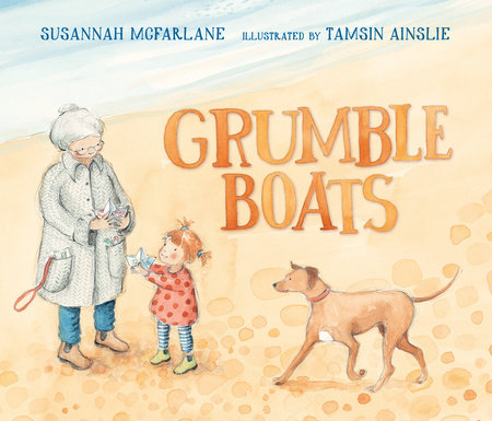 Grumble Boats by Susannah McFarlane