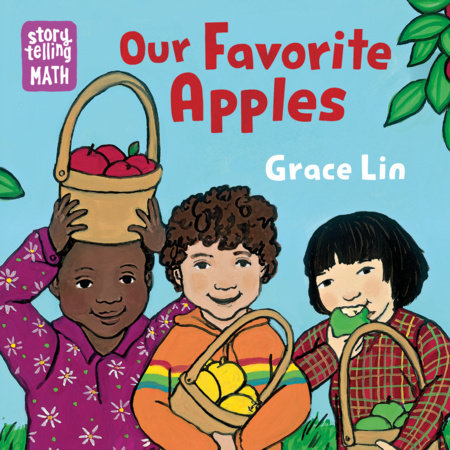 Our Favorite Apples by Grace Lin
