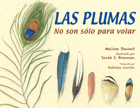 Las plumas (Spanish Edition) by Melissa Stewart