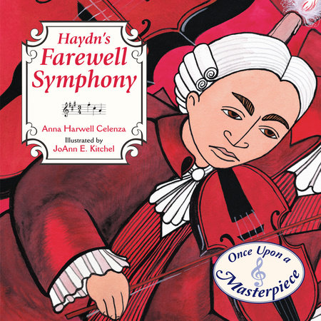 Haydn's Farewell Symphony by Anna Harwell Celenza