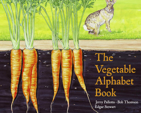 The Vegetable Alphabet Book by Jerry Pallotta and Bob Thomson