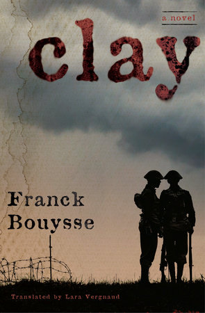 Clay by Franck Bouysse