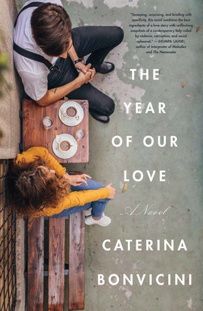 The Year of Our Love by Caterina Bonvicini