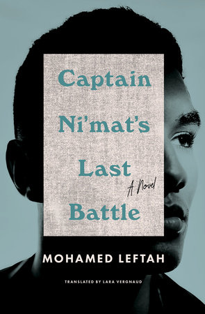 Captain Ni'mat's Last Battle by Mohamed Leftah