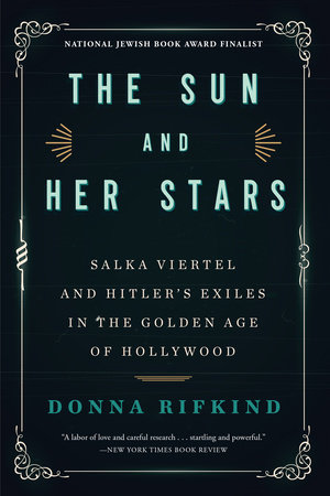 The Sun and Her Stars by Donna Rifkind
