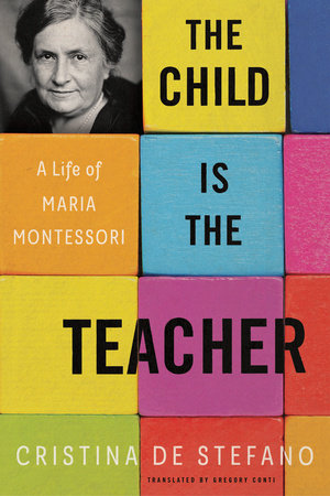 The Child Is the Teacher by Cristina De Stefano