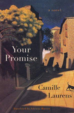Your Promise by Camille Laurens