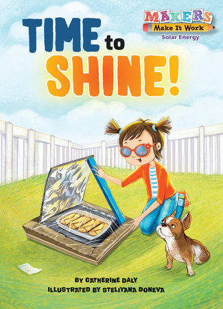 Time to Shine! by Catherine Daly