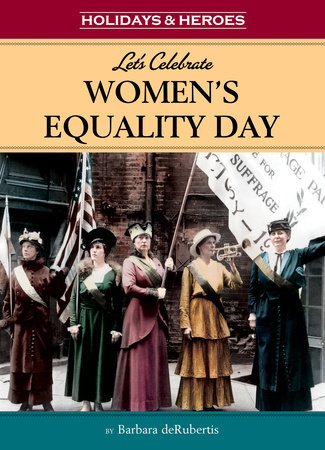 Let's Celebrate Women's Equality Day