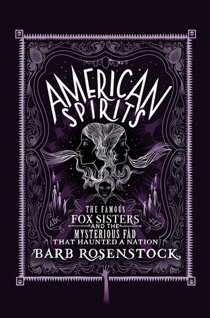 American Spirits by Barb Rosenstock