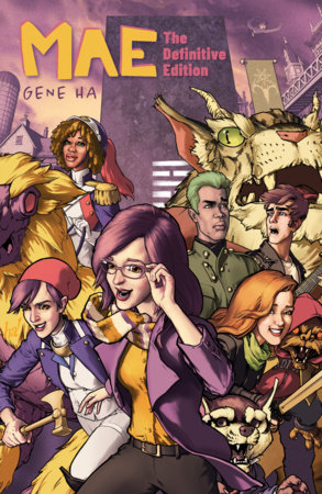 Mae The Definitive Edition by Gene Ha, Mark Waid, Molly Jane Kremer and Wes Hartman