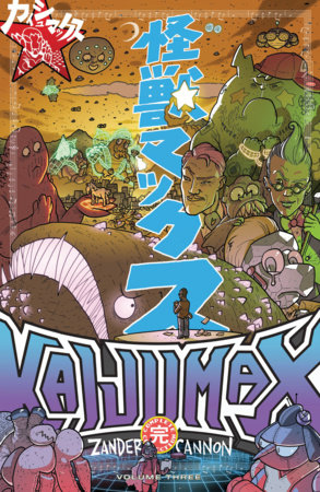 Kaijumax Complete Collection Vol. 3 by Zander Cannon