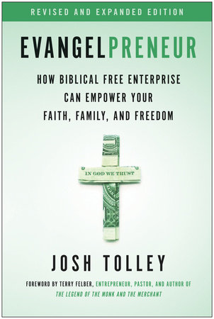 Evangelpreneur, Revised and Expanded Edition by Josh Tolley