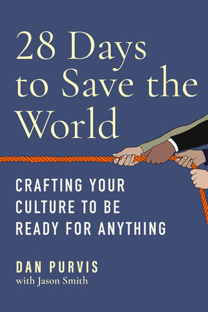 28 Days to Save the World by Dan Purvis