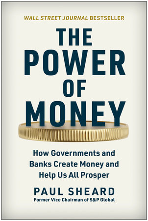 The Power of Money by Paul  Sheard
