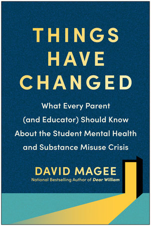 Things Have Changed by David Magee