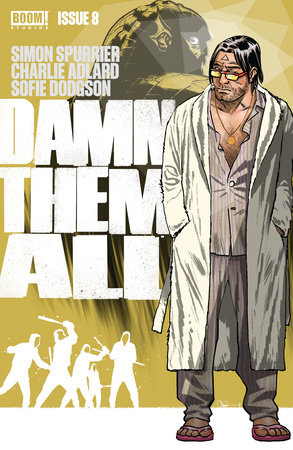 Damn Them All #8 by Simon Spurrier