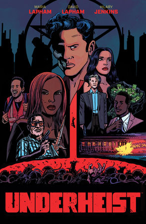 Underheist by David Lapham and Maria Lapham