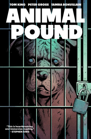 Animal Pound by Tom King